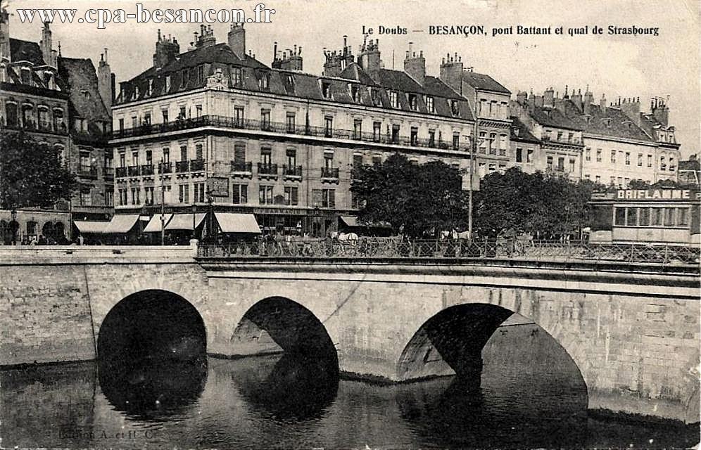 Le Doubs - BESANÇON, pont Battant et quai de Strasbourg